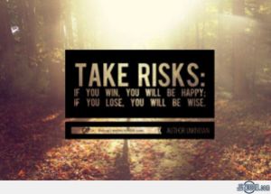 picture for blog 205347-Take-Risks